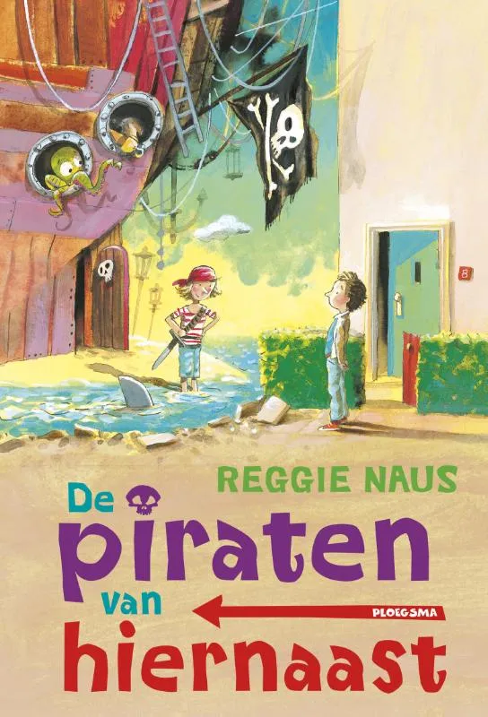 De piraten van hiernaast | 9789021675428 De piraten van hiernaast