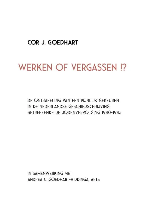 Werken of vergassen!? | 9789072188199 Werken of vergassen!?