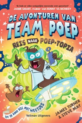 De avonturen van Team Poep