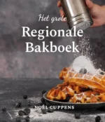 Het grote regionale bakboek | 9789090353166 Het grote regionale bakboek | 9789090353166