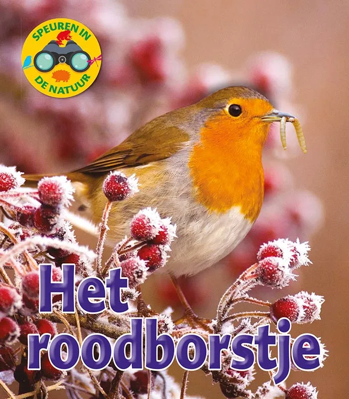Het roodborstje | 9789086647163 Het roodborstje
