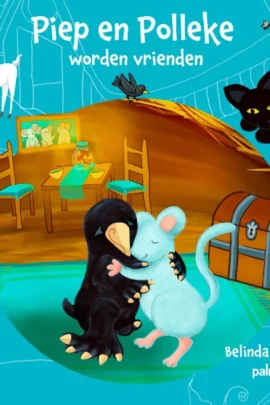 Piep en Polleke worden vrienden