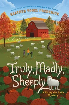 Truly, Madly, Sheeply | 9781534499690 Truly, Madly, Sheeply