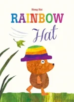 Rainbow Hat | 9781605376165 Rainbow Hat | 9781605376165