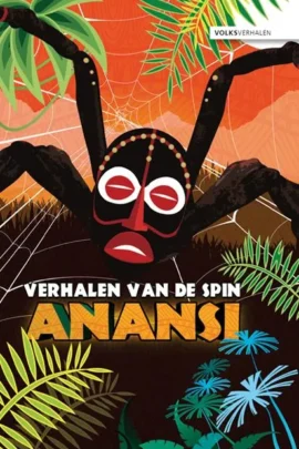 Verhalen van de spin Anansi