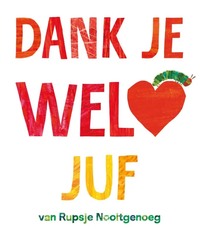 Dank je wel, juf | 9789025779146 Dank je wel, juf