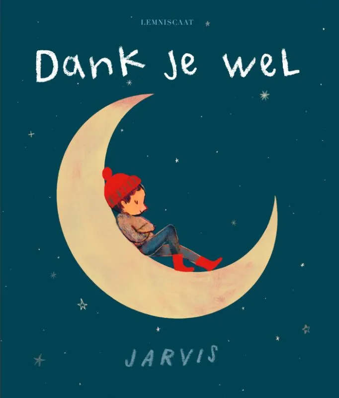 Dank je wel | 9789047716099 Dank je wel