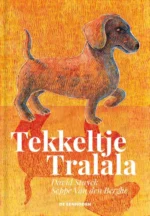 Tekkeltje Tralala | 9789462918177
