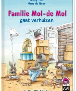 Familie Mol-de Mol gaat verhuizen