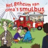 Het geheim van oma's smulbus | 9789053008522