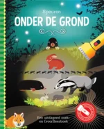 Speuren onder de grond + kartonnen zaklamp - Een uitdagend zoek- en (voor)leesboek | 9789002274602 Speuren onder de grond + kartonnen zaklamp - Een uitdagend zoek- en (voor)leesboek | 9789002274602