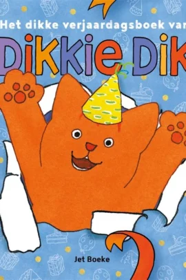 Het dikke verjaardagsboek van Dikkie Dik