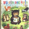 Wij zijn nog klein | 9789020683769