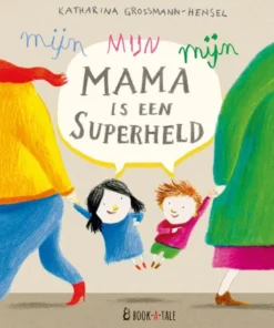 Mijn mama is een superheld