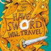 Have Sword, Will Travel | 9781848126497 Have Sword, Will Travel | 9781848126497