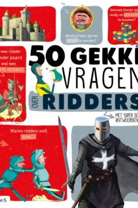 50 gekke vragen over ridders