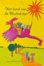 Het land van de Blissbeestjes | 9789492593146