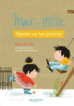 Max & Millie 2 Spelen op het pleintje | 9789030504542 Max & Millie 2 Spelen op het pleintje | 9789030504542
