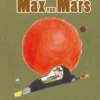 De fantastische Max van Mars | 9789047708131