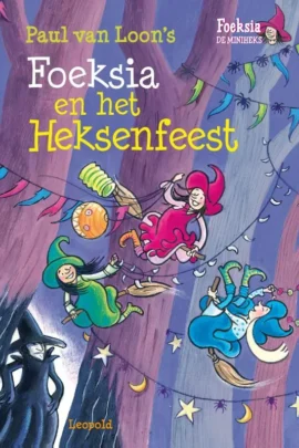 Foeksia en het heksenfeest