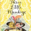 Three Little Monkeys | 9780008134600