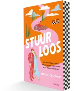 Stuurloos - In de snelle Formule 1-wereld moet Ilse kiezen of ze toeschouwer blijft – of zelf het podium pakt