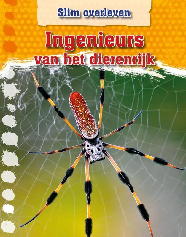 Ingenieurs van het dierenrijk | 9789461755315 Ingenieurs van het dierenrijk