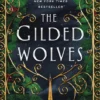 The Gilded Wolves | 9781250196231