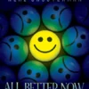 All Better Now | 9781534444737 All Better Now | 9781534444737
