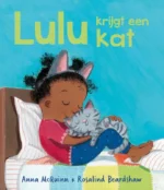 Lulu krijgt een kat | 9789464395266