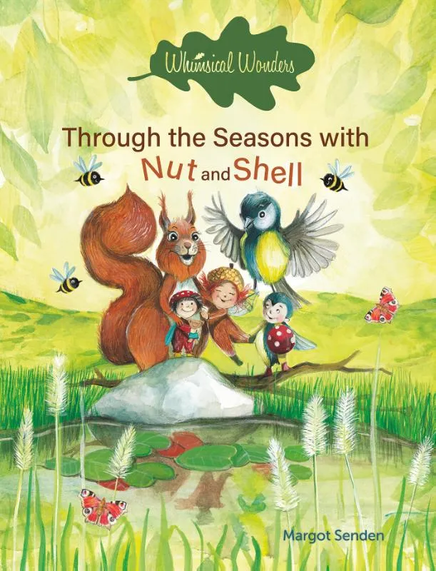 Through the Seasons with Nut and Shell | 9798890630070 Through the Seasons with Nut and Shell