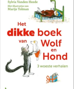 Het dikke boek van Wolf en Hond