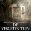 De vergeten tuin | 9789463967099