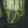 De toch niet zo eenzame tocht van Torre | 9789025862046 De toch niet zo eenzame tocht van Torre | 9789025862046