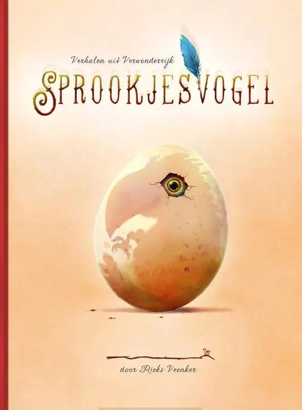 Sprookjesvogel | 9789083010106 Sprookjesvogel