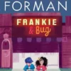 Frankie & Bug | 9781664300361 Frankie & Bug | 9781664300361