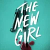 The New Girl | 9781471412806