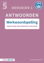 antwoordenboek 1 - Werkwoordspelling - groep 5 | 9789493209701