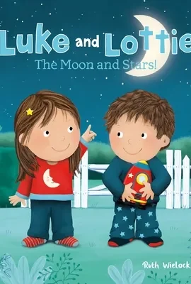 Luke and Lottie The Moon and Stars!