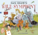 Wild Symphony | 9789051166392 Wild Symphony | 9789051166392
