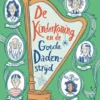 De kinderkoning en de goede dadenstrijd | 9789056376383 De kinderkoning en de goede dadenstrijd | 9789056376383