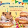 Leesbeesten! Feest voor Miep | 9789462917668