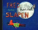 Fred kan niet slapen | 9789076174495
