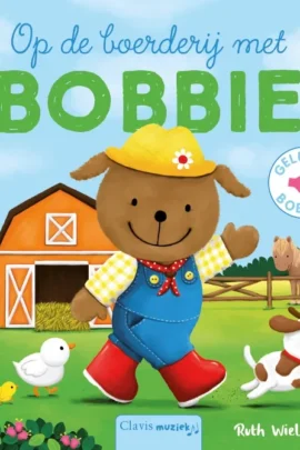 Op de boerderij met Bobbie