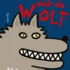 Dit boek is vóór de wolf | 9789062389889