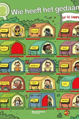 Wie heeft het gedaan? Op de camping