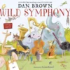 Wild Symphony | 9781035038404 Wild Symphony | 9781035038404