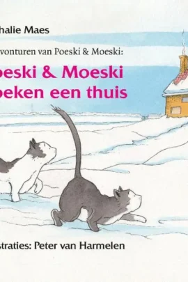 Poeski & Moeski zoeken een thuis
