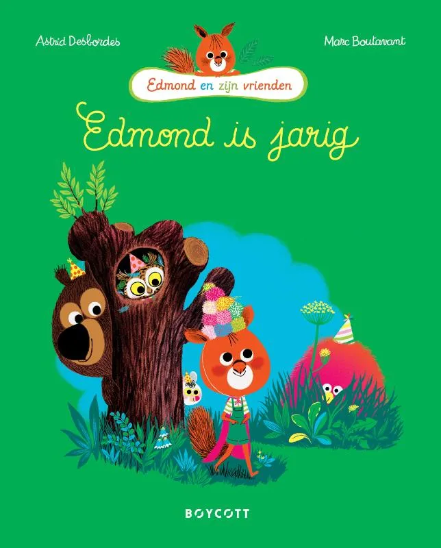Edmond is jarig | 9789492986832 Edmond is jarig