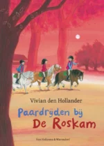Paardrijden bij De Roskam | 9789020677690 Paardrijden bij De Roskam | 9789020677690
